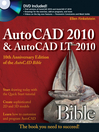 AutoCAD 2010 & AutoCAD LT 2010 Bible